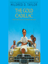 Cover image for The Gold Cadillac
